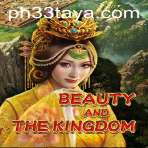 Unveiling the Majesty of BeautyAndTheKingdom: A Gamer's Guide