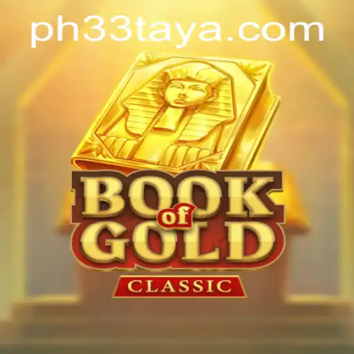 Exploring BookOfGoldClassic: A Thrilling Adventure with PH 33