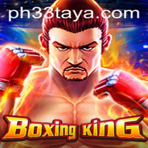 Discover the Dynamics of BoxingKing: A Dive into PH 33