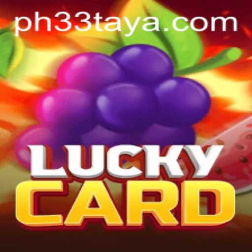 Exploring the Thrills of LuckyCard and Unveiling the PH 33 Phenomenon